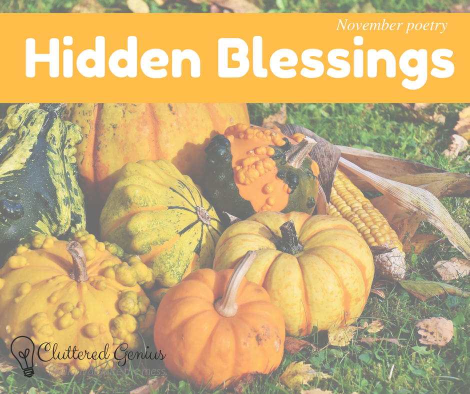 November Poetry: Hidden Blessings