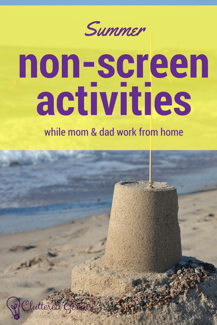 Non-screen summer activities